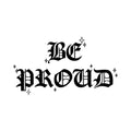 Be Proud 3 x 3 in