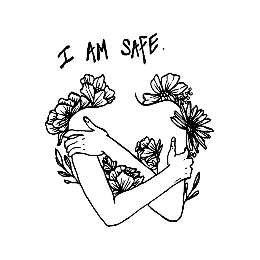 I Am Safe 3 x 3 in