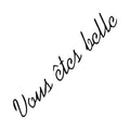 Inkbox - vous etes belle